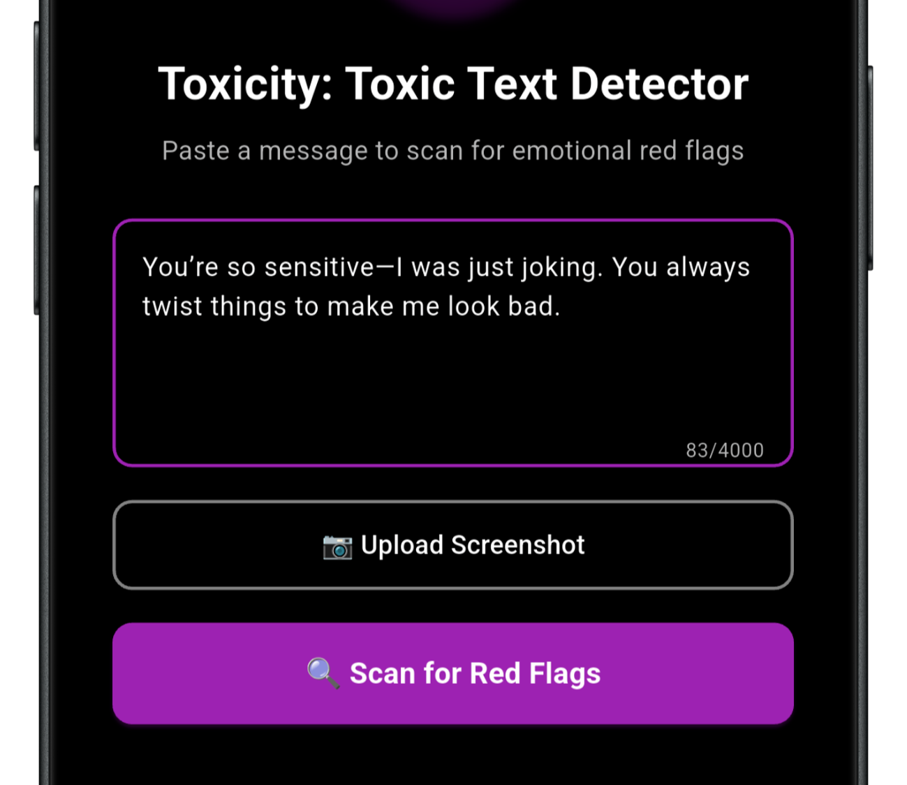Screenshot of Toxicity App showing AI-powered toxic message detection with intuitive interface and instant scan feature